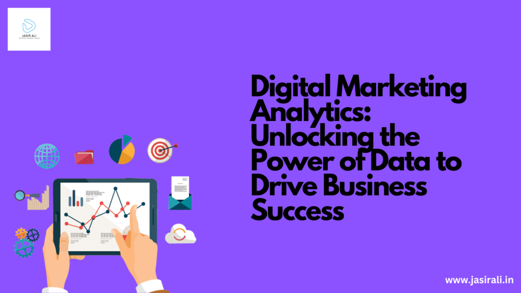 Digital Marketing Analytics