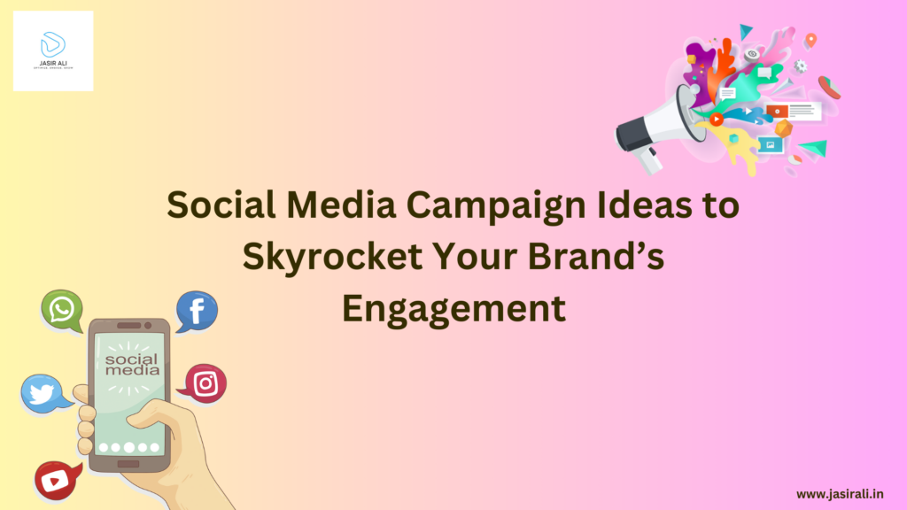 Social Media Campaign Ideas