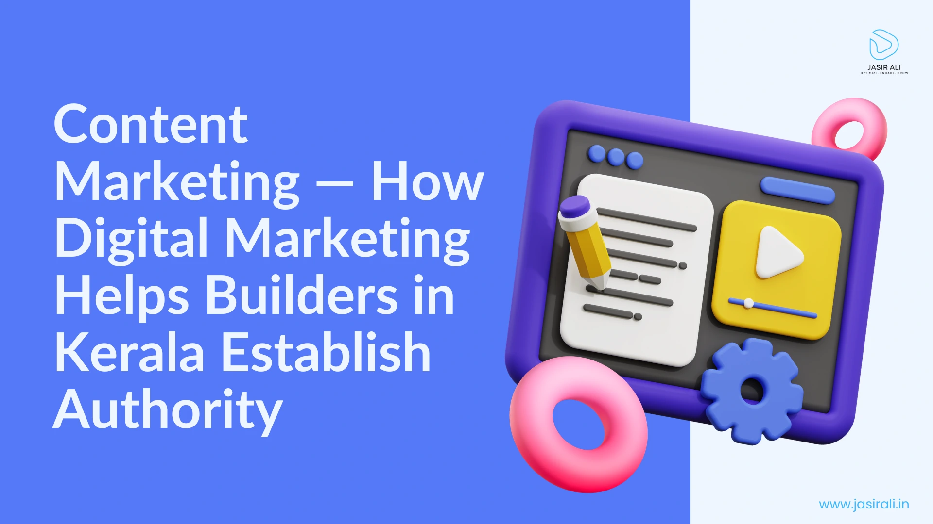 How Digital Marketing Helps Builders in Kerala 