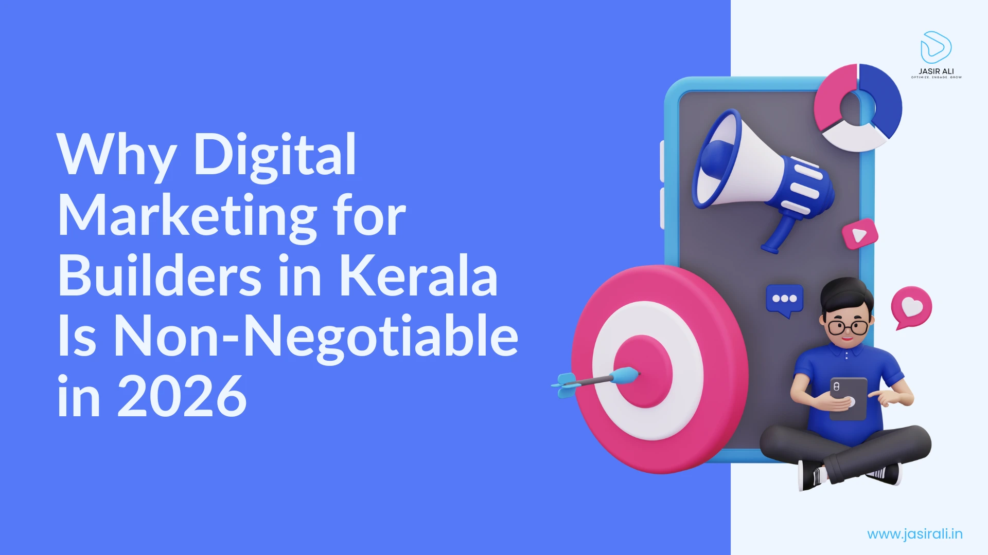Digital Marketing for Builders in Kerala